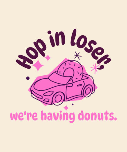T-Shirt Design Maker Featuring a Convertible Car with a Donut Inspired by Mean Girls 6087j-6153