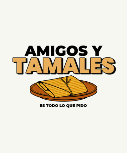 T-Shirt Design Creator With a Tamales and a Friends Quote for Dia de la Candelaria 5704m-6173