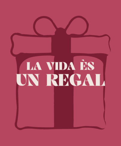 T-Shirt Design Generator Featuring an Illustrated Gift and a Popular Spanish Quote 4556n-6188