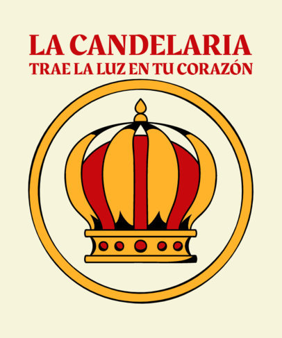Dia de la Candelaria T-Shirt Design Maker Featuring a Quote