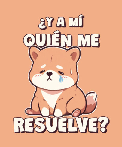 T-Shirt Design Template With a Cute Puppy and a Resolving Quote