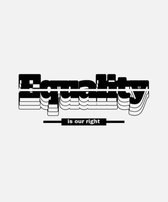 Placeit - T-Shirt Design Template with an Equal Rights-Themed Phrase