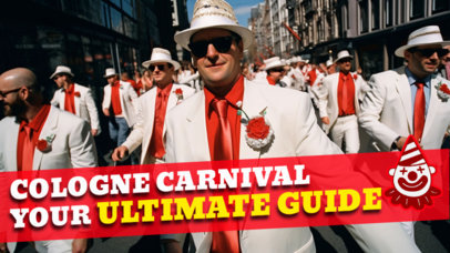 YouTube Thumbnail Maker Featuring an Ultimate Guide for the Cologne Carnival