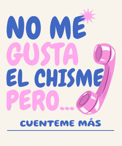 T-Shirt Design Template with a Gossip-Themed Quote Inspired by Betty La Fea