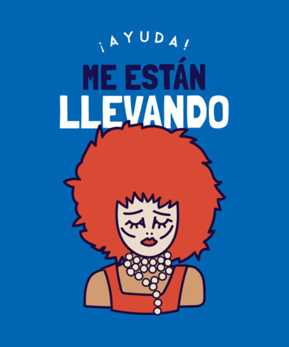 Betty La Fea-Inspired T-Shirt Design Creator Featuring a Sad Drag Queen Illustration 4165l-6196