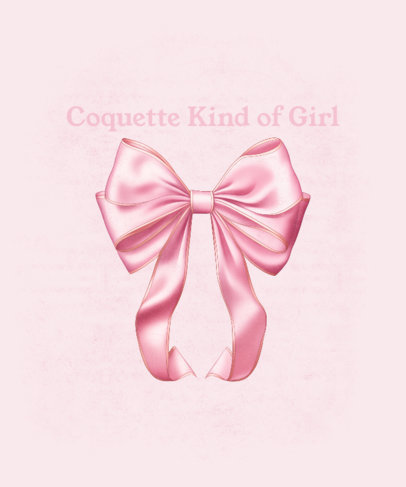 T-Shirt Design Generator Featuring a Ribbon and a Quote for a Coquette Theme