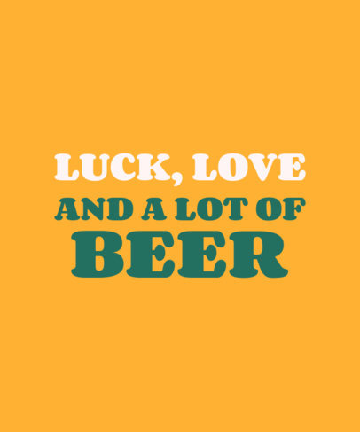T-Shirt Design Creator Featuring a Luck-Themed Quote for St Patricks Day