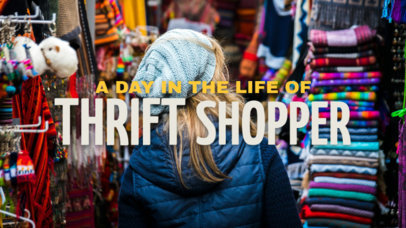 YouTube Thumbnail Template for a Day in the Life of a Thrift Shopper Vlog 6759-6284