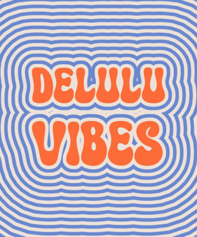 Retro T-Shirt Design Maker Featuring a Delulu Vibes Text in a Chunky Typeface