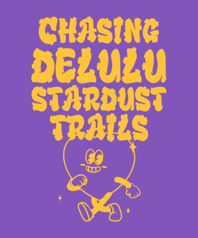 T-Shirt Design Generator With a Cartoonish Heart and a Delusion Phrase