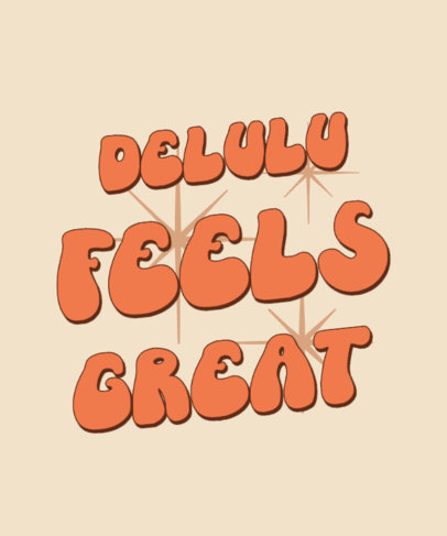 Retro T-Shirt Design Maker Featuring a Delulu Phrase in a Chunky Typeface 6366h
