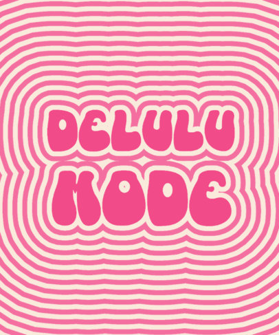 Groovy-Aesthetic T-Shirt Design Creator Featuring Delulu Quote in a Retro Chunky Font