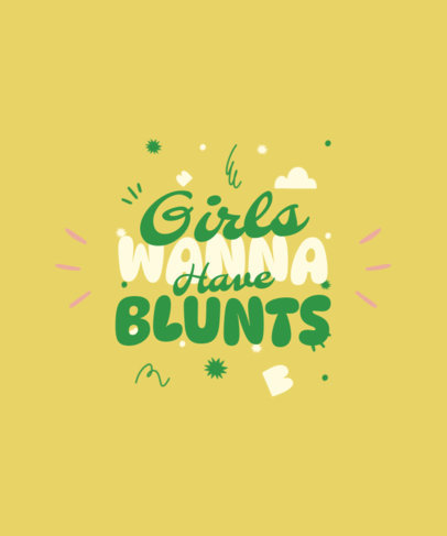 Weed-Themed T-Shirt Design Maker Featuring a Stoner Girls Quote