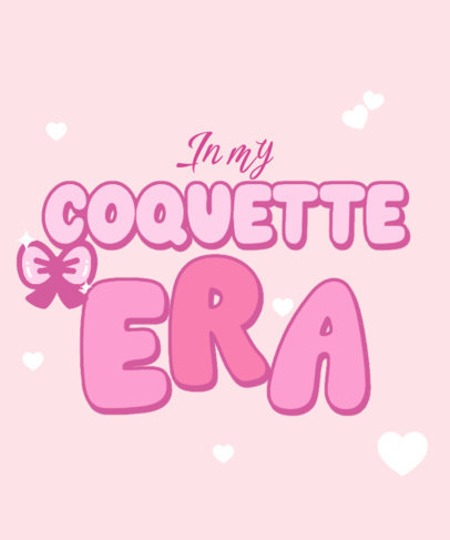 T-Shirt Design Generator With a Pink Bow Graphic and a Coquette Era Theme
