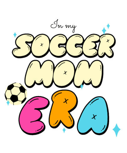 Sports-T-Shirt Design Template for Soccer Moms and Colorful Fonts