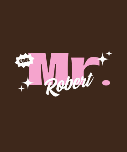 Trendy T-Shirt Design Generator Featuring a Mr-Themed Phrase