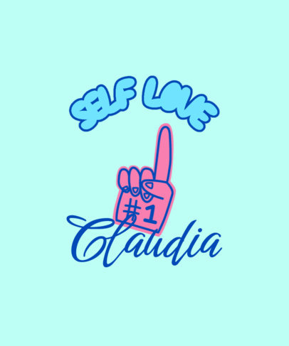 T-Shirt Design Maker Featuring a Self-Love Quote ED-6856h