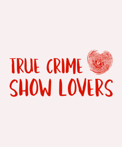 T-Shirt Design Maker Featuring a Fingerprint Illustration for True Crime Show Enthusiasts 6368i