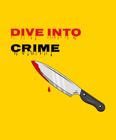 True Crime-Themed T-Shirt Design Maker Featuring an Illustrated Knife With Blood