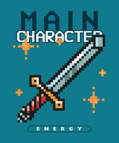 Main Character T-Shirt Design Generator With an 8-Bit Sword Graphic 6371d