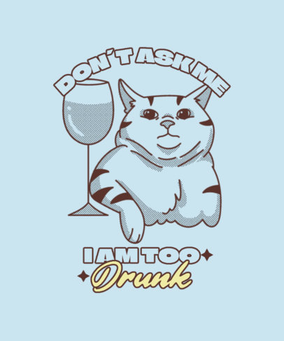 Funny T-Shirt Design Template Featuring an Illustrated Cat with a Glass of Wine ed6929d