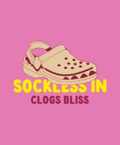 T-Shirt Design Generator Featuring a Quote with an Illustrated Clog Shoe