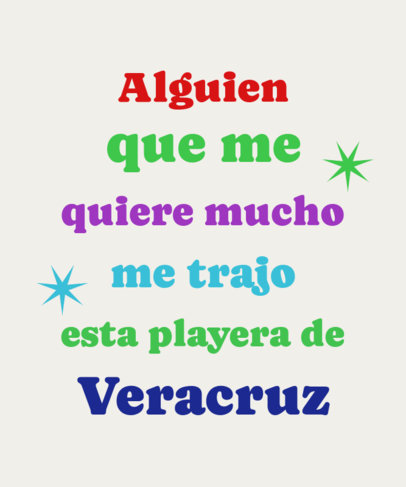 T-Shirt Design Maker with a Funny Mexican Quote in Vibrant Colors for a Trip Souvenir 6479