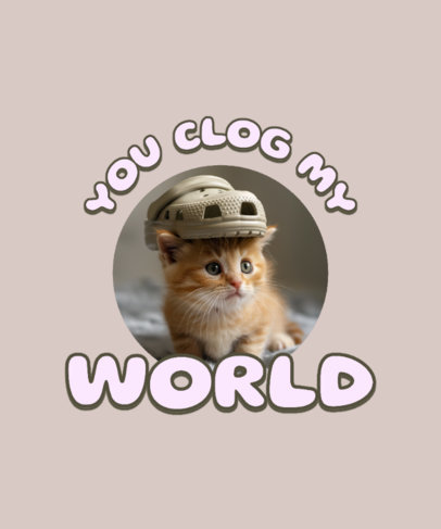 T-Shirt Design Generator With a Rubber Clog Quote and a Cute Cat Graphic