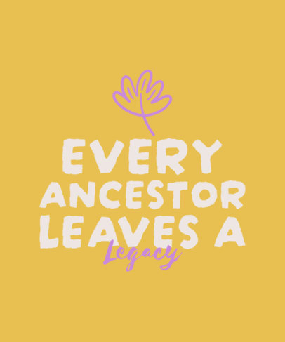 T-Shirt Design Maker Featuring a Legacy-Themed Phrase with a Leaf Icon 6464