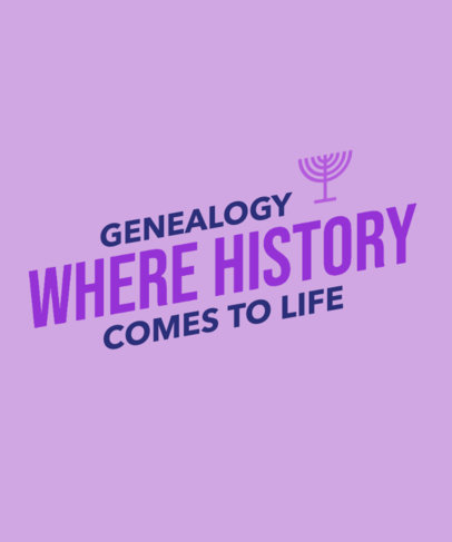 T-Shirt Design Template Featuring a Phrase About Genealogy