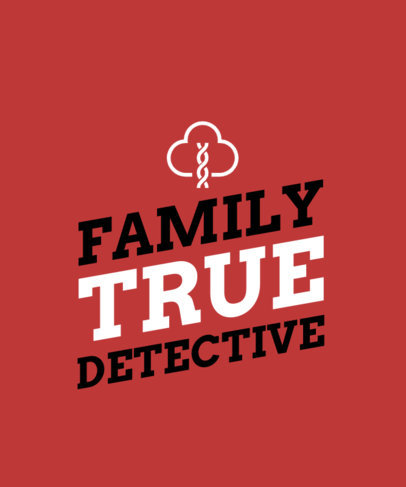 T-Shirt Design Maker Featuring a Genealogy-Themed Phrase with a DNA Icon