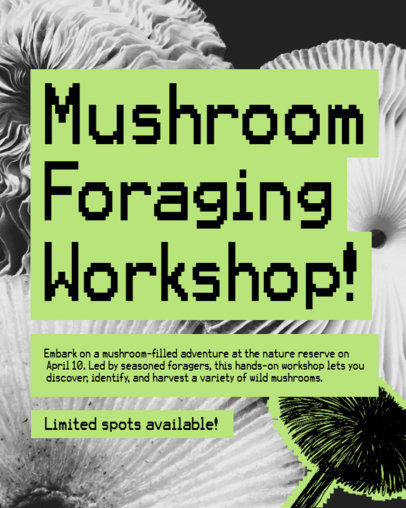 Instagram Post Generator for a Mushroom Foraging Workshop 6470c