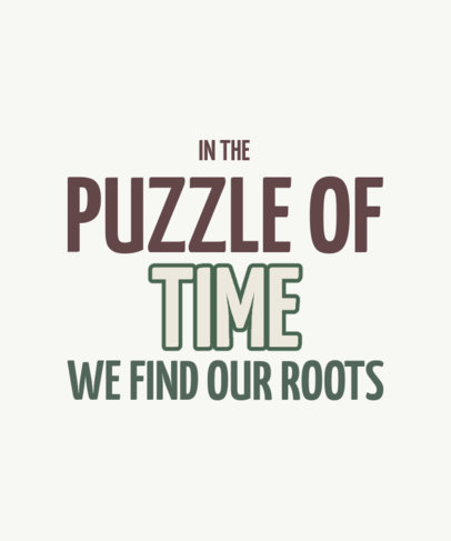 T-Shirt Design Creator Featuring a Phrase About Family Roots