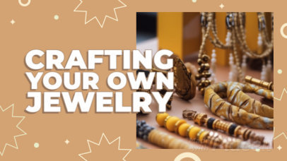 Intro Video Creator for a DIY Jewelry Vlog Channel 7149j 8206