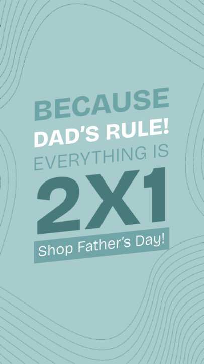 Instagram Story Maker for a Father's Day 2x1 Promo Sale