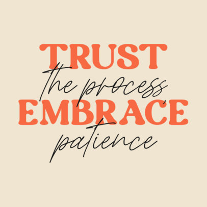 Instagram Post Template with a Positive Phrase About Trusting the Process ed6969j