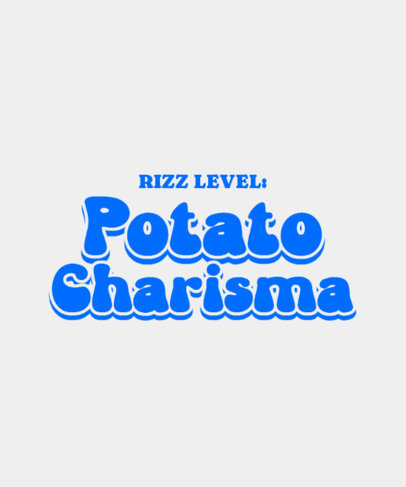 T-Shirt Design Generator Featuring a Hilarious Gen-Z Quote