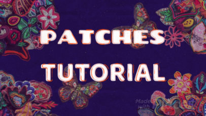 Intro Video Generator with Text Animations for a DIY Patches Tutorial 