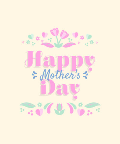 T-Shirt Design Creator Featuring a Happy Mother's Day-Themed Quote