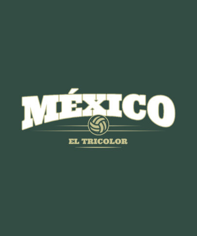 T-Shirt Design Maker for a Mexican National Soccer Team with a Ball Graphic