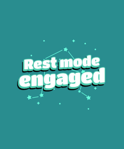 T-Shirt Design Creator Featuring a Rest-Mode Quote 6493j