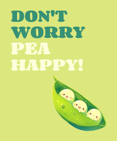 Quote T-Shirt Design Template Featuring a Cute Pea Theme With a Kawaii Aesthetic