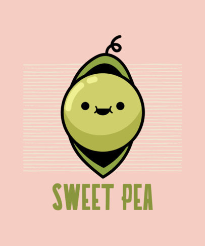 T-Shirt Design Generator With a Cartoonish Pea and a Sweet Quote