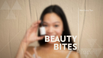 Intro Video Template for Beauty Vloggers With Skincare Savvy Tips 7096f 8523