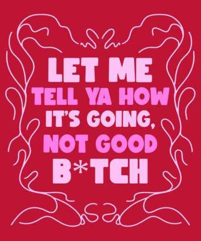 Quote T-Shirt Design Creator With a Real Housewives-Inspired Theme