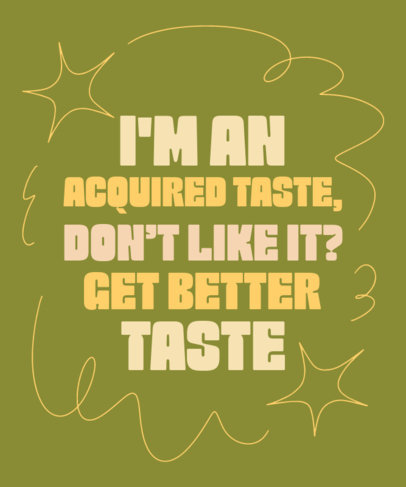 Sarcastic T-Shirt Design Template Inspired by a Real Housewives Quote