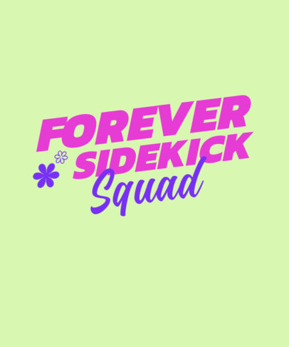 Colorful T-Shirt Design Creator With a Friends Squad Theme for BFF Day ED-7031f