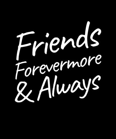 T-Shirt Design Template Featuring a Sweet Message for Best Friends Day ED-7030c