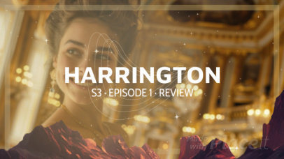 Intro Video Creator Featuring a Review's Episode for a Historical Romance TV Series