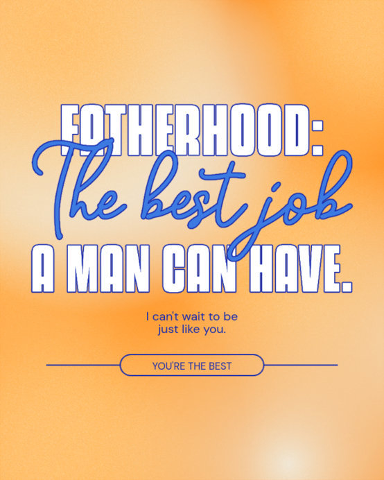 Dad's Day-Themed Instagram Post Creator with a Quote on Fatherhood 